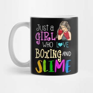 Just A Girl Who Loves Boxing And Slime Mug